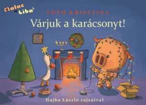Malac és Liba 5. -- várjuk a karácsonyt!